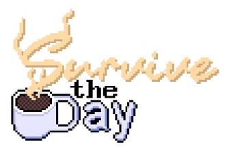 Survive the Day Survive the Day